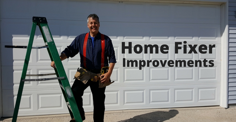 Home Fixer Improvements